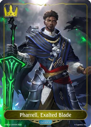 Pharrell, Exalted Blade