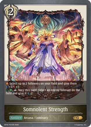 Somnolent Strength - P21 (Foil)