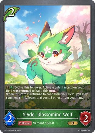 Slade, Blossoming Wolf