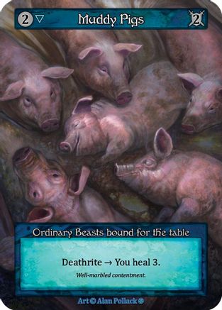 Muddy Pigs - Gothic