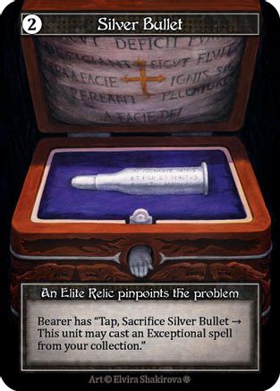 Silver Bullet (Foil) - Gothic Foil
