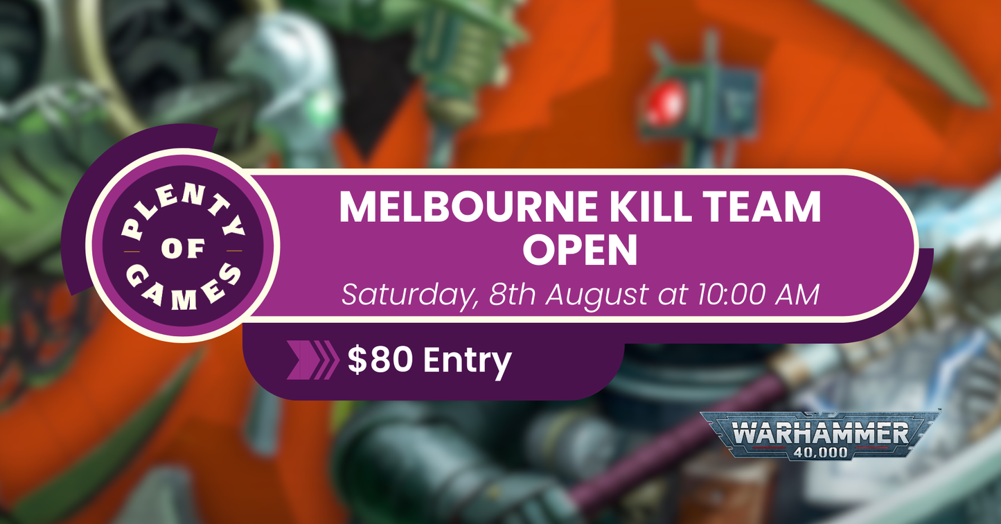 Melbourne Kill Team Open 2026