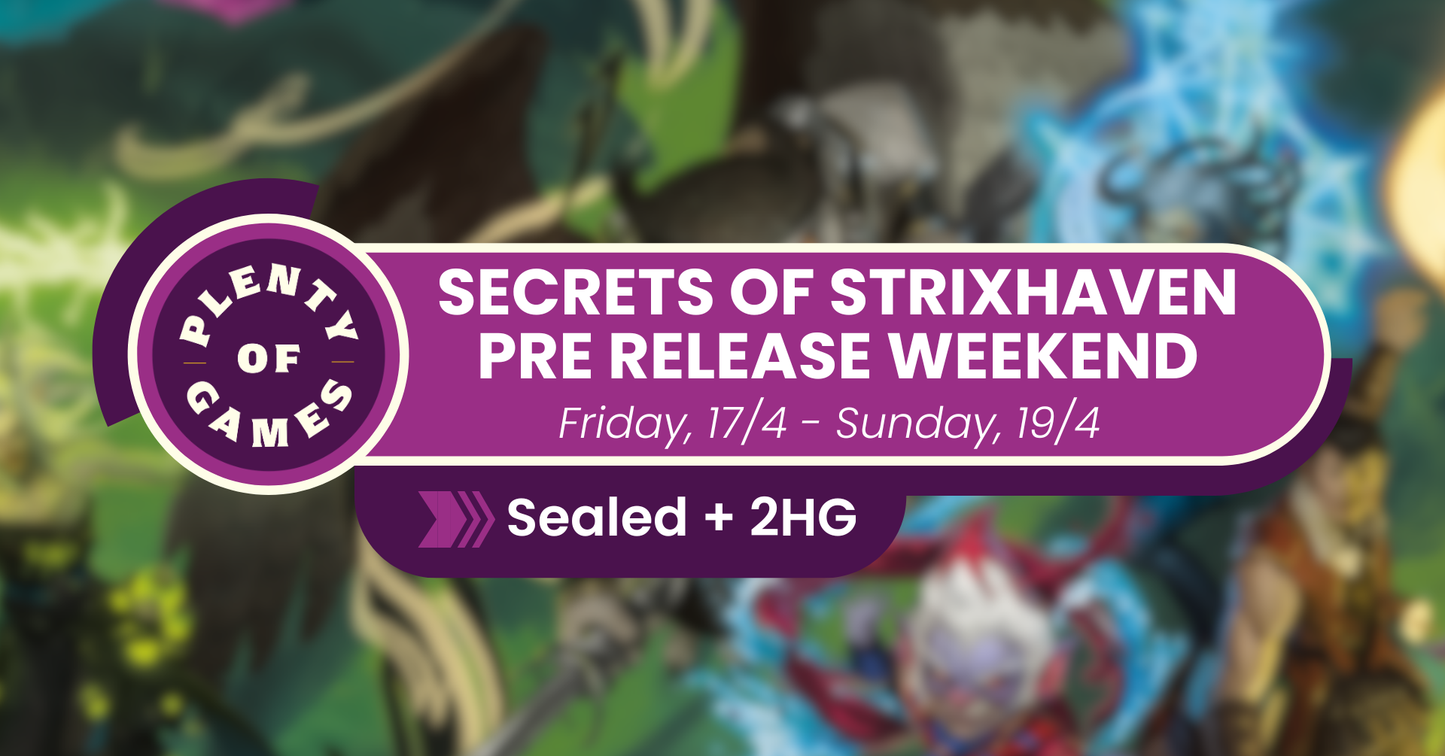 Secrets of Strixhaven Pre Release Weekend (Friday Night)