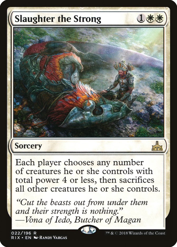 Slaughter the Strong [Rivals of Ixalan] Foil