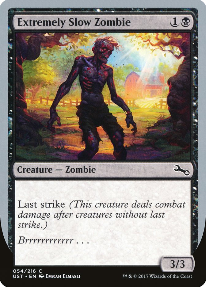 Extremely Slow Zombie ("Brrrrrrrrrrrr...") [Unstable] Foil