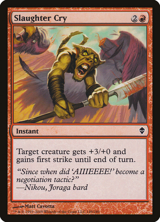 Slaughter Cry [Zendikar] Foil
