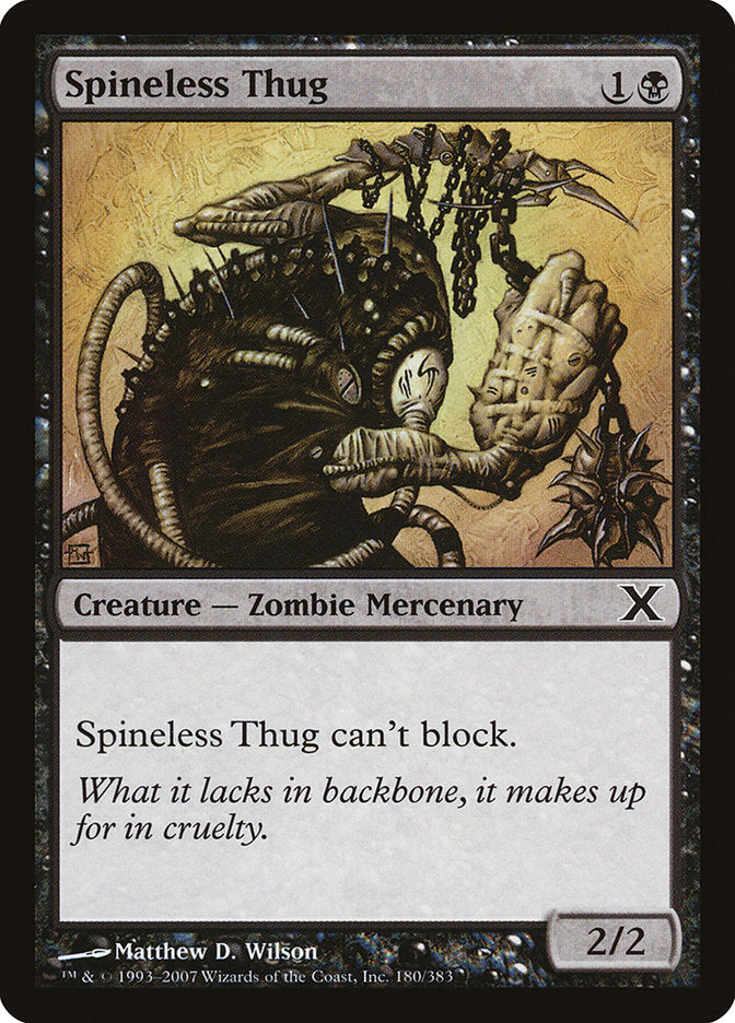 Spineless Thug [Tenth Edition] Foil