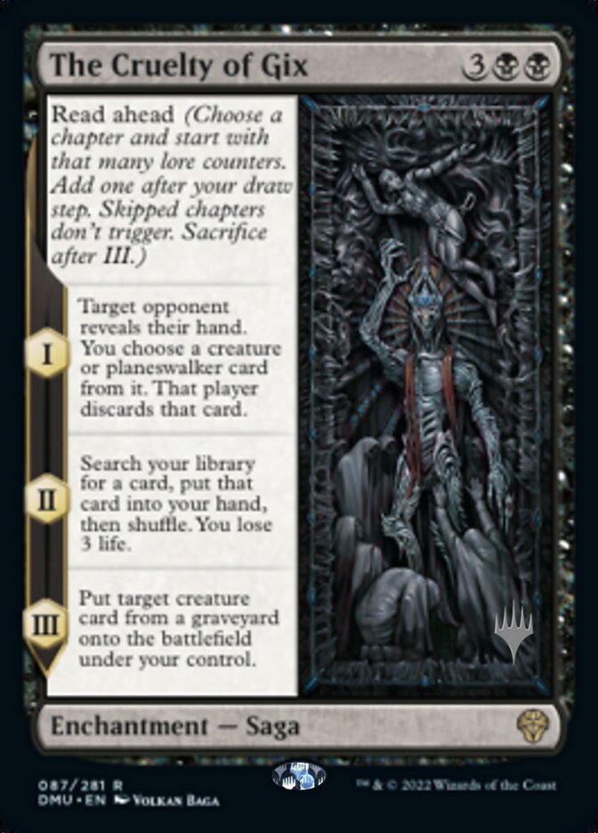 The Cruelty of Gix (Promo Pack) [Dominaria United Promos] Foil