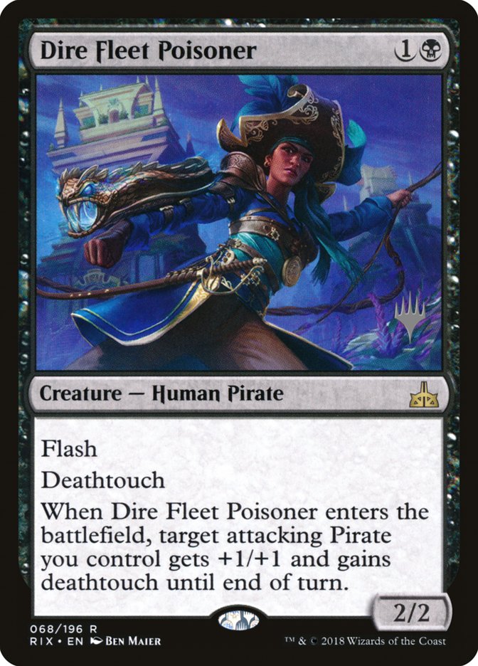 Dire Fleet Poisoner (Promo Pack) [Rivals of Ixalan Promos] Foil