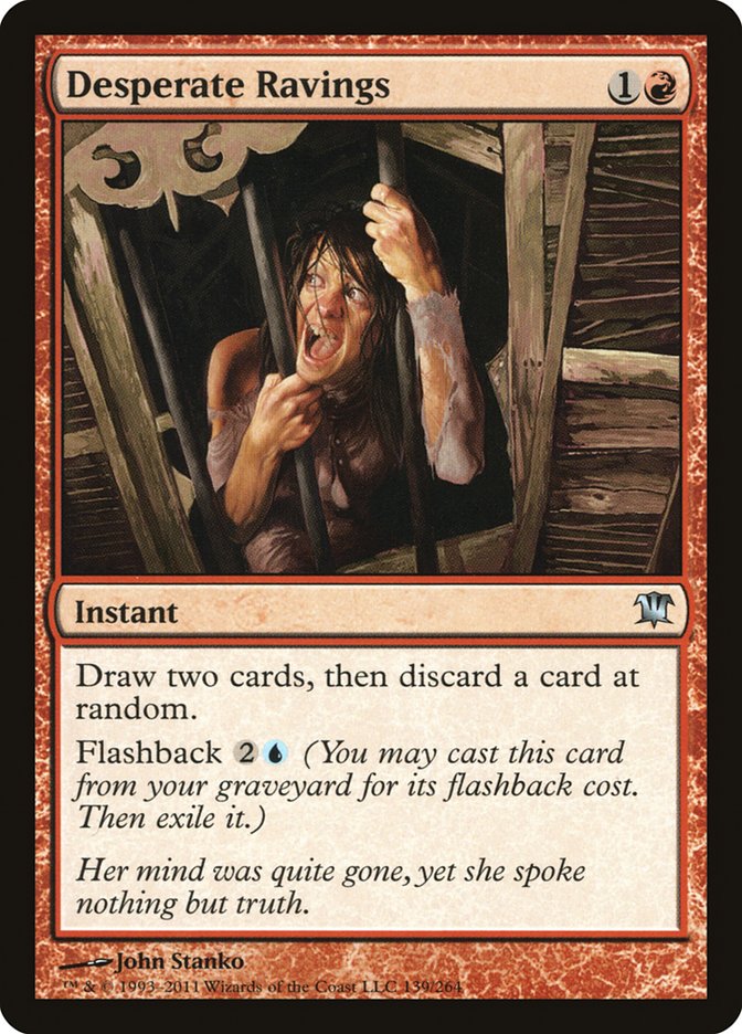 Desperate Ravings [Innistrad] Foil