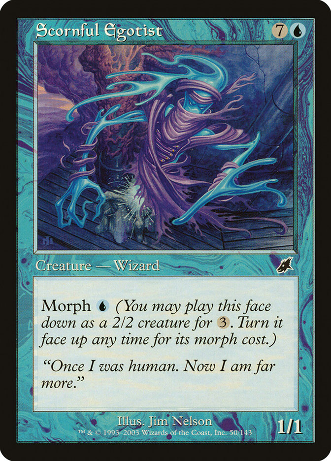 Scornful Egotist [Scourge] Foil