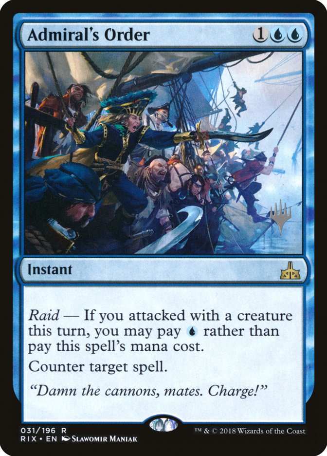 Admiral's Order (Promo Pack) [Rivals of Ixalan Promos] Foil