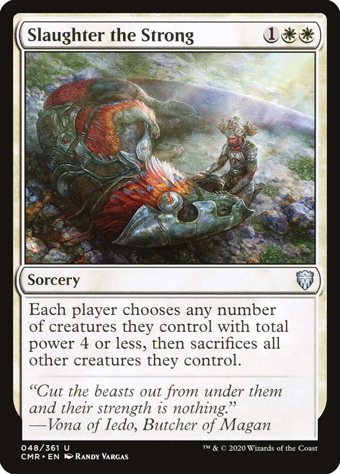 Slaughter the Strong [Commander Legends] Foil