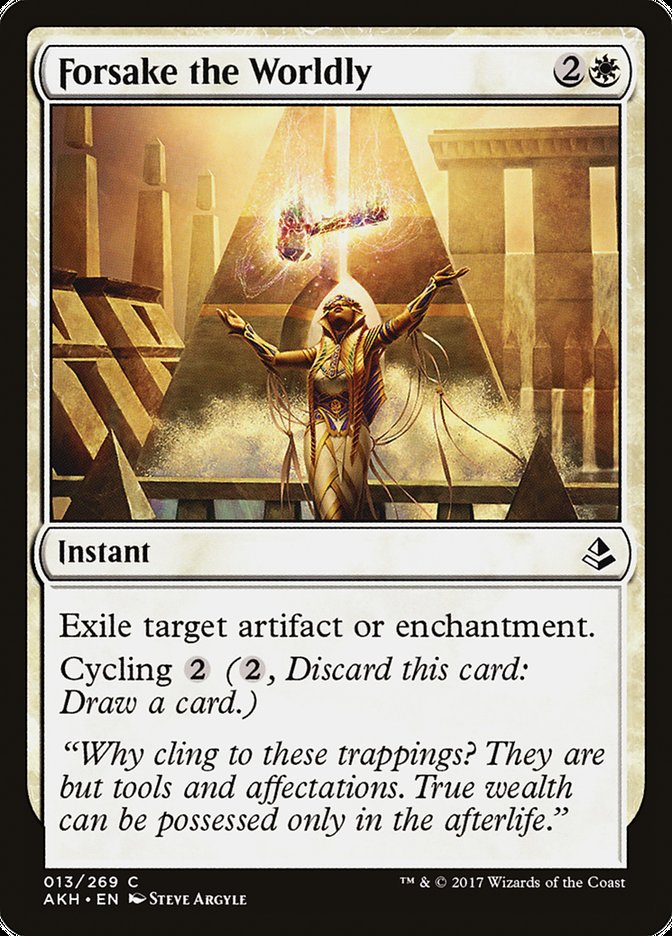 Forsake the Worldly [Amonkhet] Foil