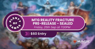 MTG Reality Fracture Pre-Release - Friday Night
