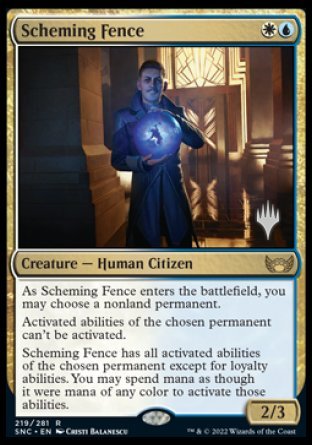 Scheming Fence (Promo Pack) [Streets of New Capenna Promos] Foil