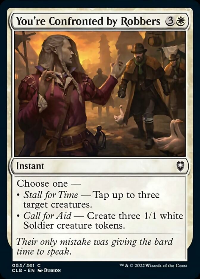 You're Confronted by Robbers [Commander Legends: Battle for Baldur's Gate] Foil