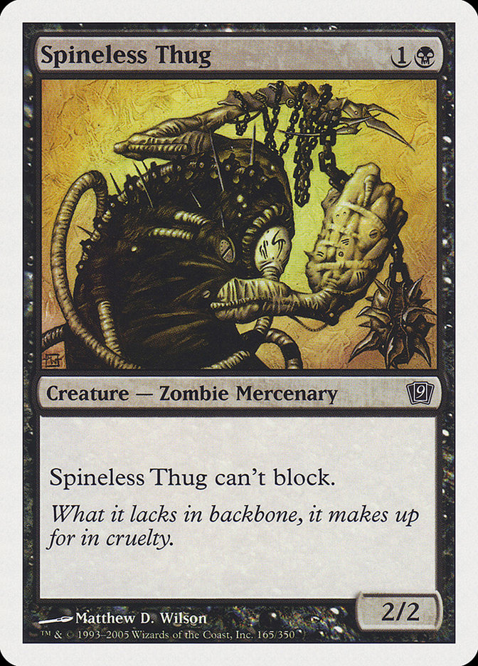 Spineless Thug [Ninth Edition] Foil