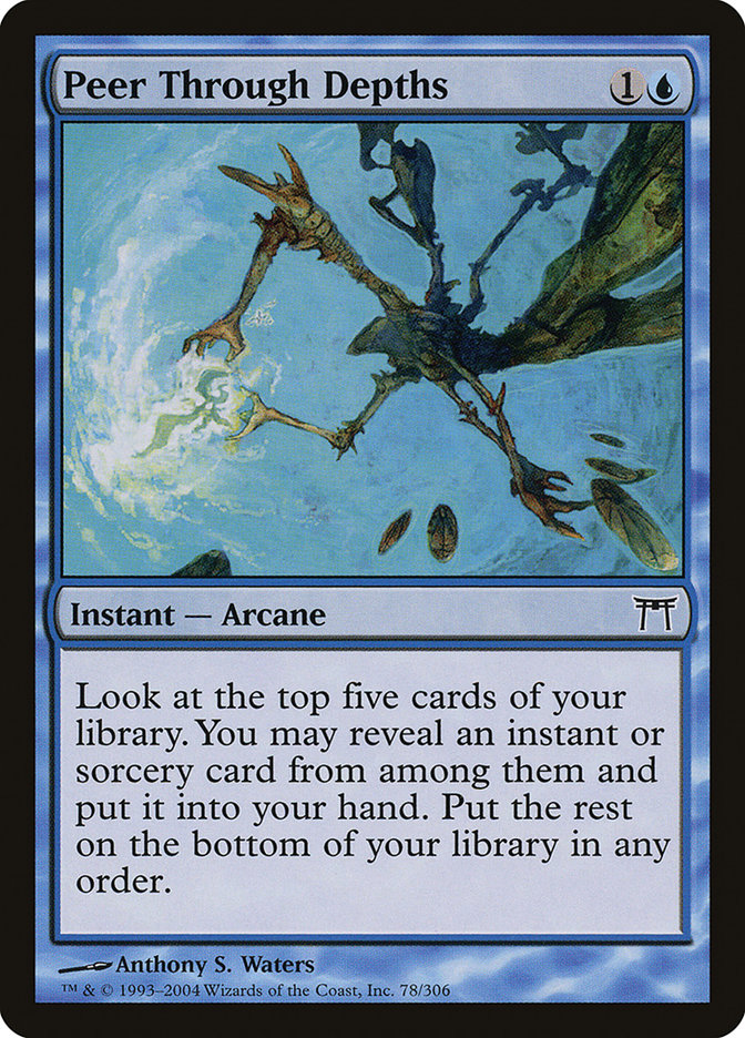 Peer Through Depths [Champions of Kamigawa] Foil