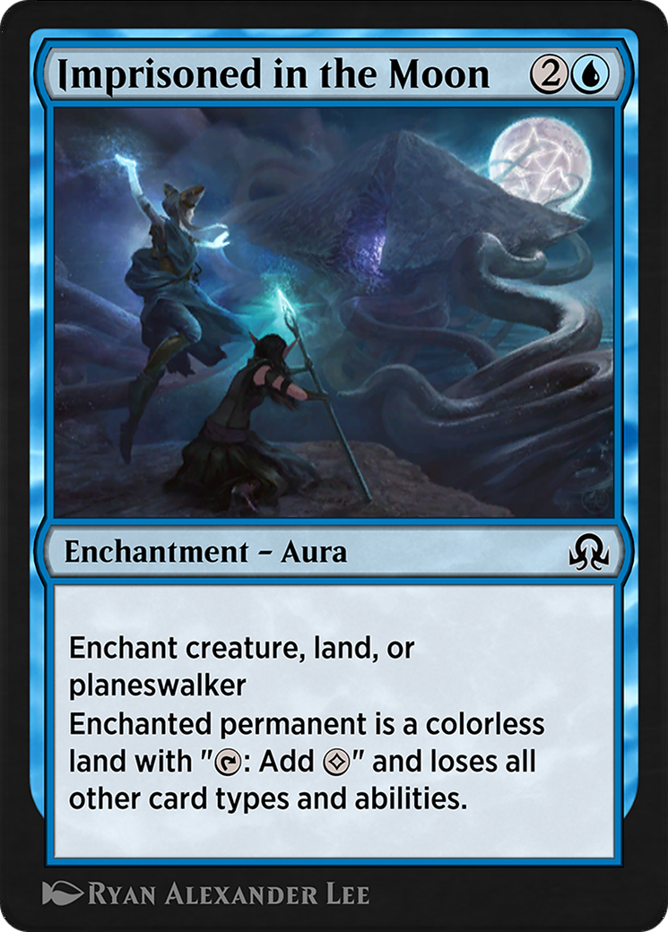 Imprisoned in the Moon  [Shadows over Innistrad Remastered]
