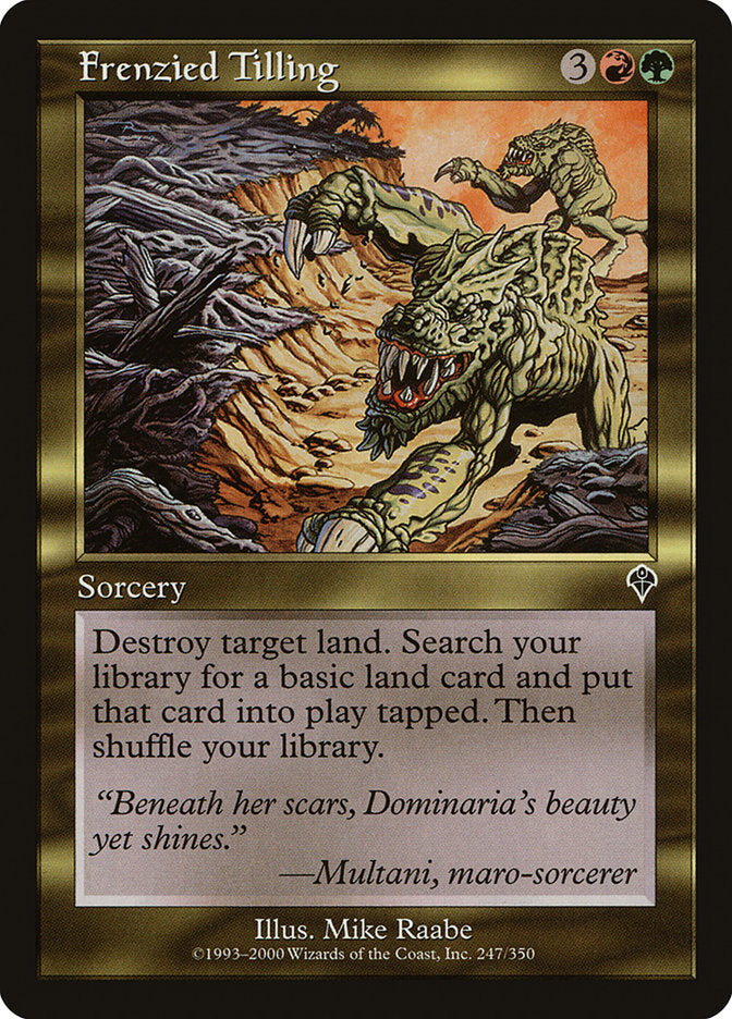 Frenzied Tilling [Invasion] Foil