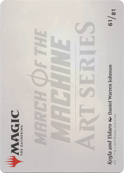 Kogla and Yidaro // Kogla and Yidaro  [March of the Machine Art Series] (Borderless) Foil