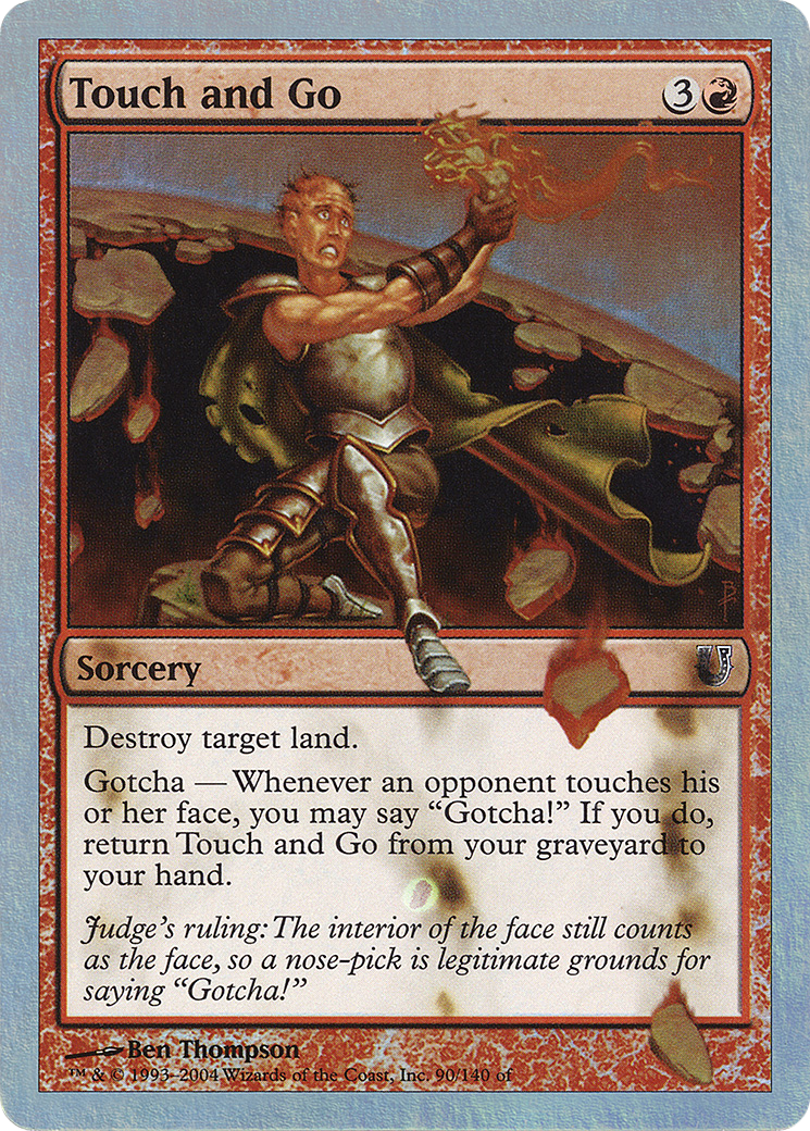 Touch and Go  [Unhinged] Foil