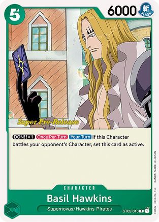 Basil Hawkins (ST02-010) - [Super Pre-Release Starter Deck 2: Worst Generation]
