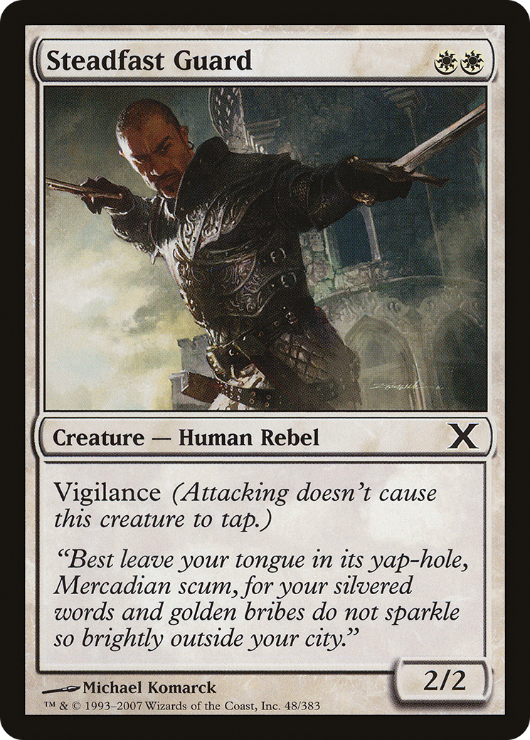 Steadfast Guard  [Tenth Edition]