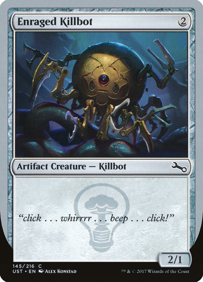 Enraged Killbot [Unstable] Foil