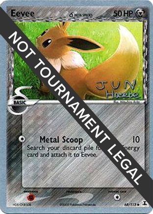 Eevee (68/113) (Delta Species) (Flyvees - Jun Hasebe) [World Championships 2007]