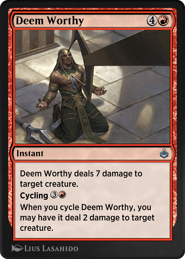 Deem Worthy  [Amonkhet Remastered]