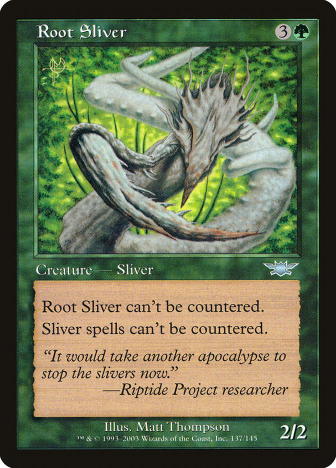 Root Sliver [Legions] Foil