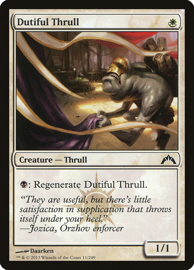 Dutiful Thrull [Gatecrash] Foil