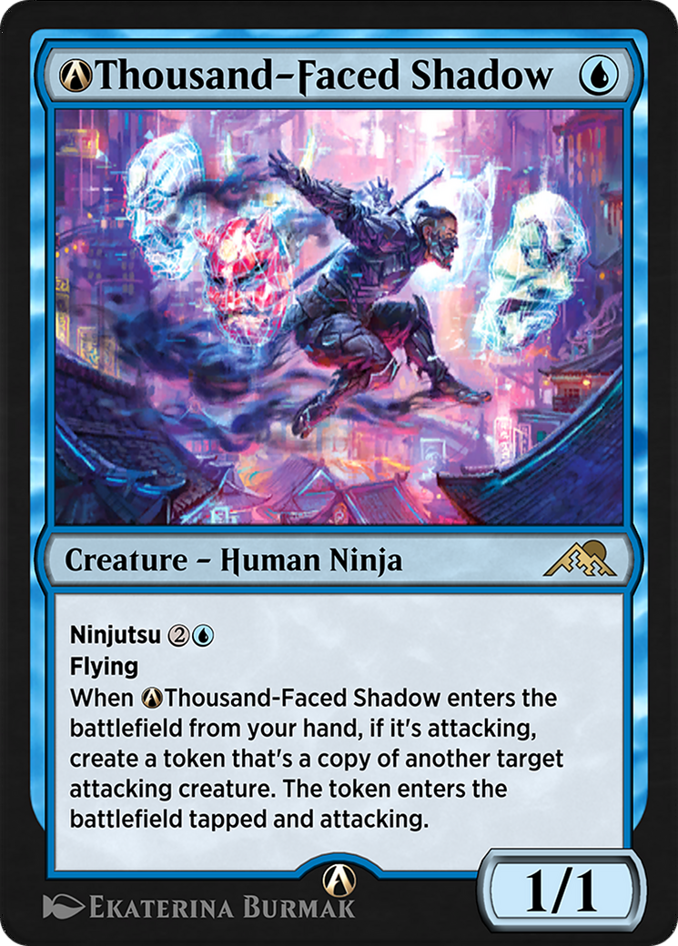 A-Thousand-Faced Shadow  [Kamigawa: Neon Dynasty]
