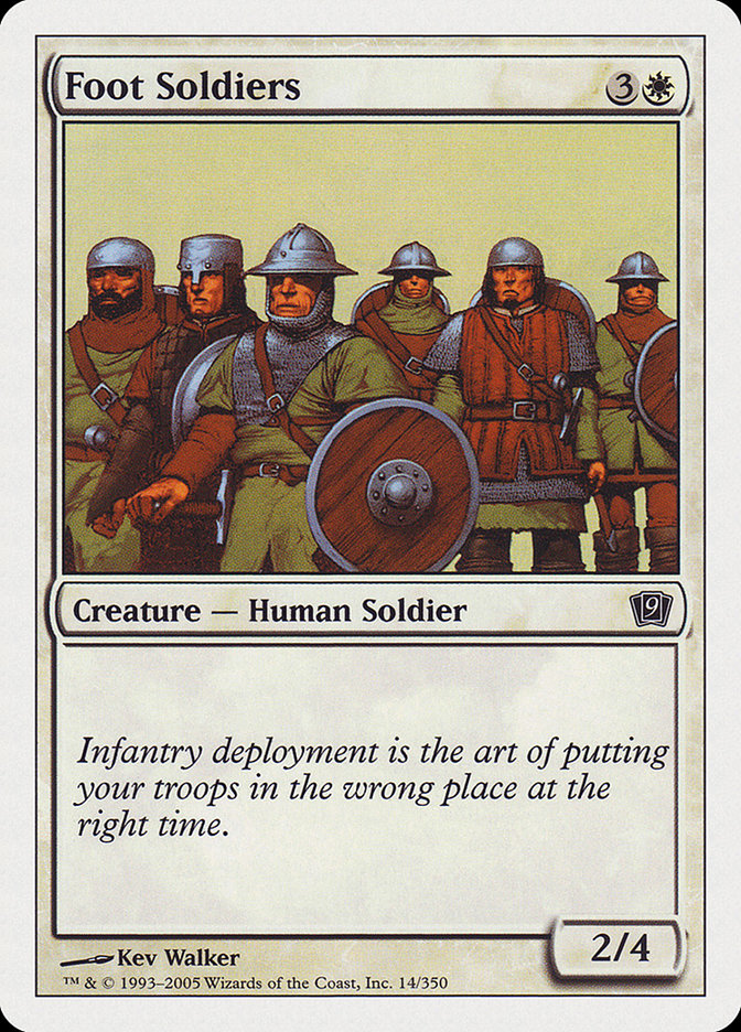 Foot Soldiers [Ninth Edition] Foil