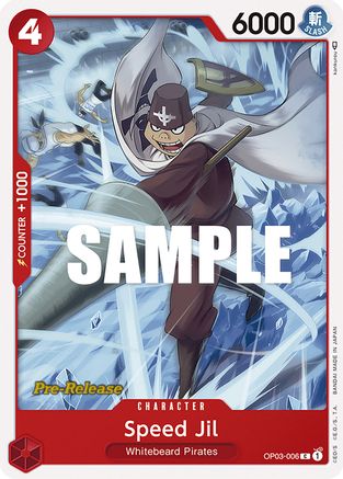 Speed Jil (OP03-006) - [Pillars of Strength Pre-Release Cards]