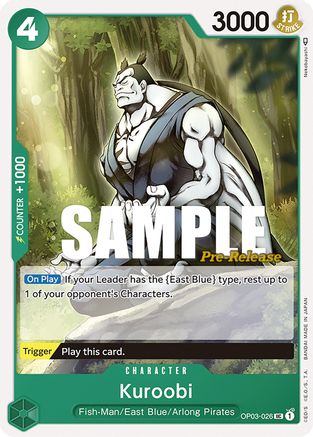 Kuroobi (OP03-026) - [Pillars of Strength Pre-Release Cards]