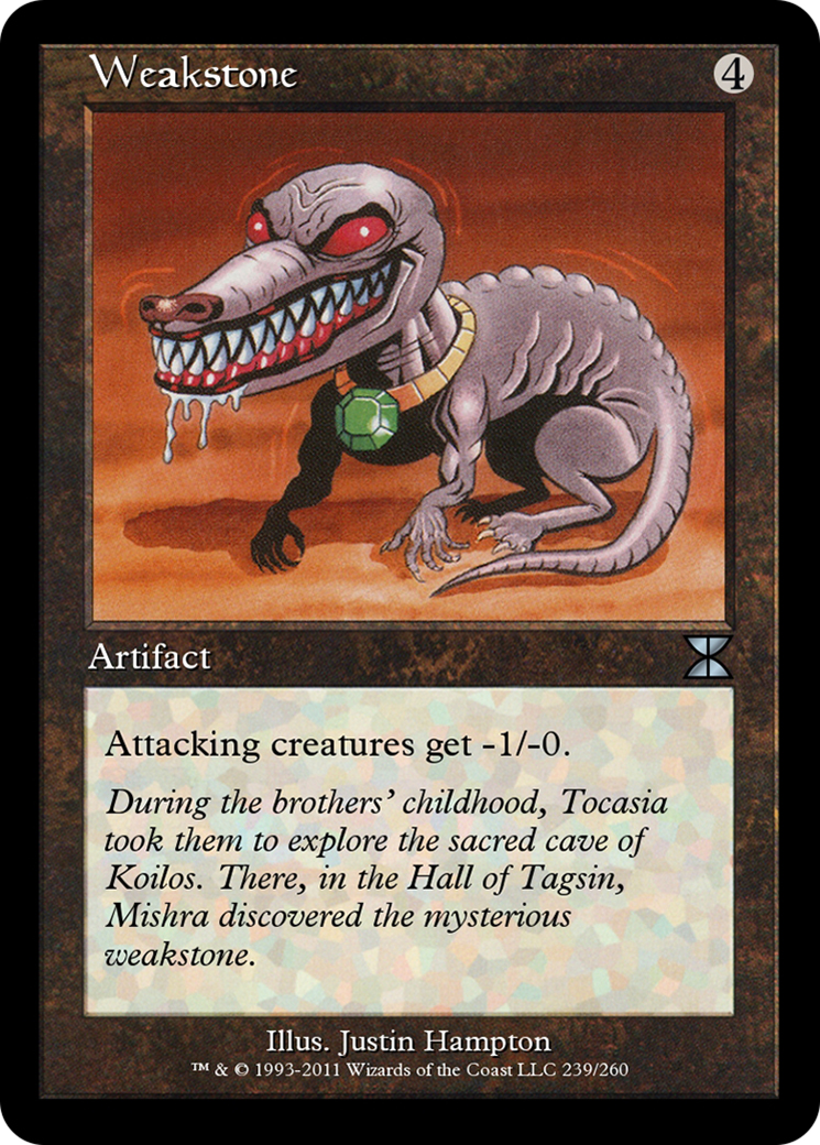 Weakstone  [Masters Edition IV]