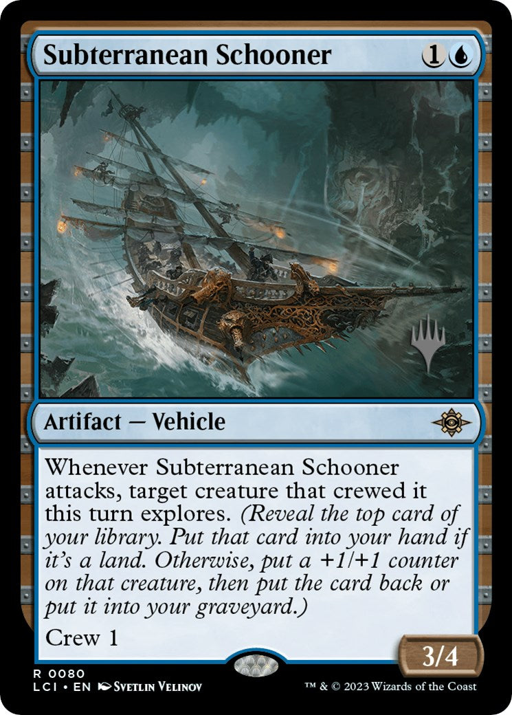 Subterranean Schooner (Promo Pack) [The Lost Caverns of Ixalan Promos] Foil