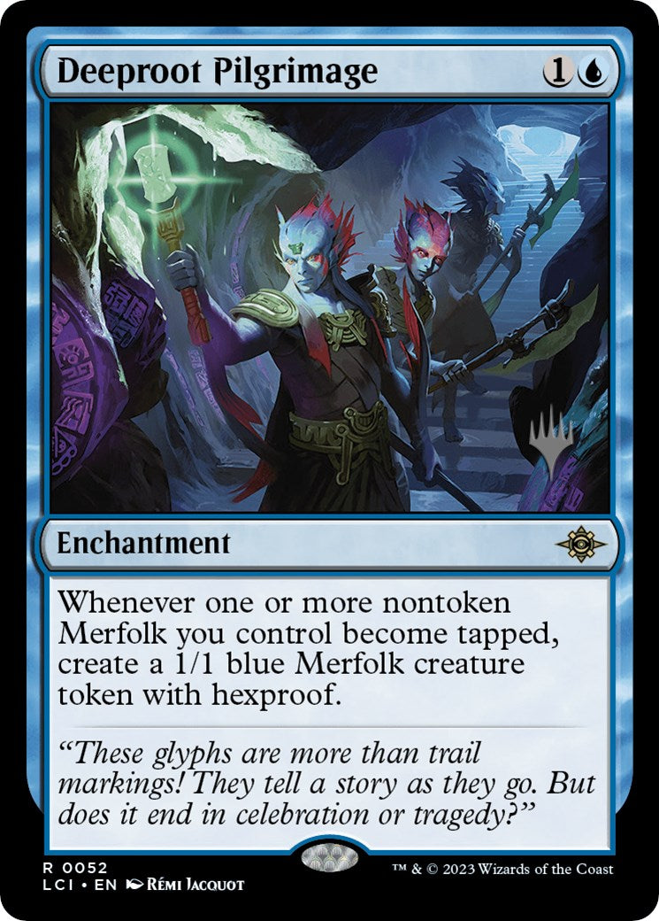 Deeproot Pilgrimage (Promo Pack) [The Lost Caverns of Ixalan Promos] Foil