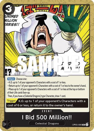 I Bid 500 Million!! (OP05-096) - [Awakening of the New Era]