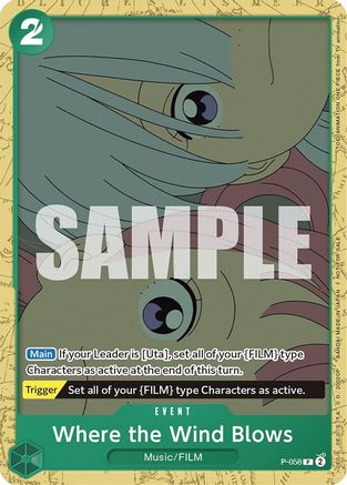 Where the Wind Blows (Starter Deck 11: Uta Deck Battle) (P-058) - [One Piece Promotion Cards]
