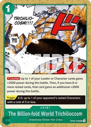The Billion-fold World Trichiliocosm (OP06-038) - [Wings of the Captain]