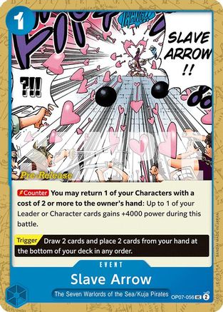 Slave Arrow (OP07-056) - [500 Years in the Future Pre-Release Cards]