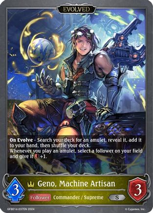 Geno, Machine Artisan (Evolved) (GFB01d-037EN)