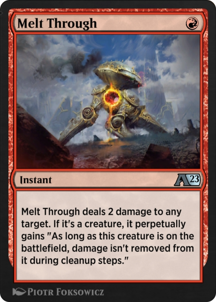 Melt Through  [Alchemy: The Brothers' War]