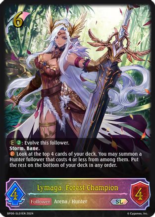 Lymaga, Forest Champion (SL)