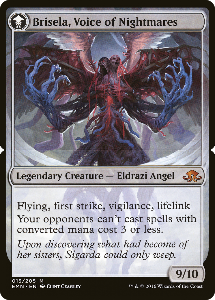 Brisela, Voice of Nightmares  [Eldritch Moon]: (mooneldrazidfc)
