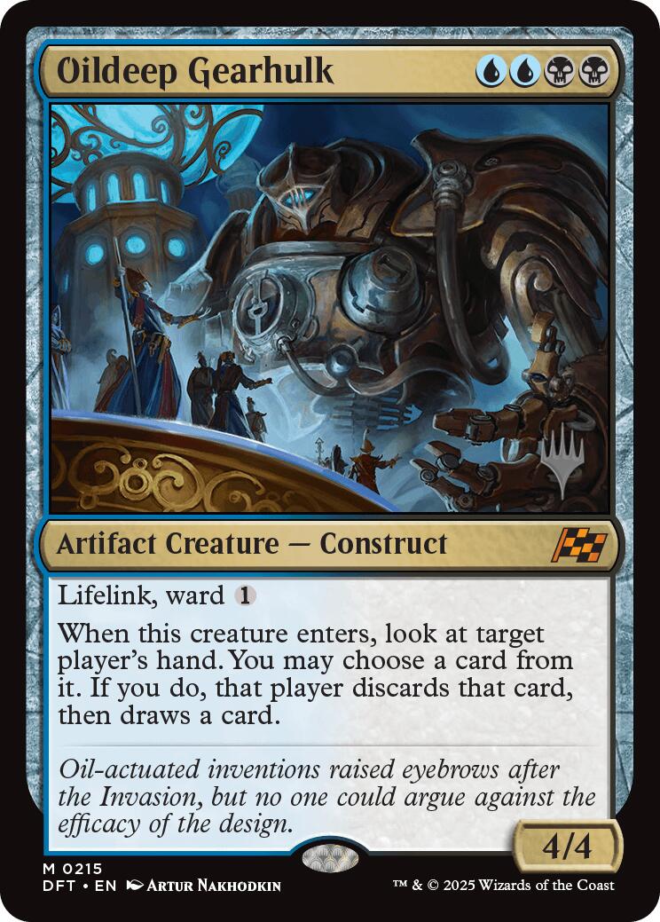 Oildeep Gearhulk (Promo Pack) [Aetherdrift Promos] Foil